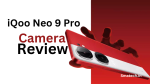 iQoo Neo 9 Pro Camera