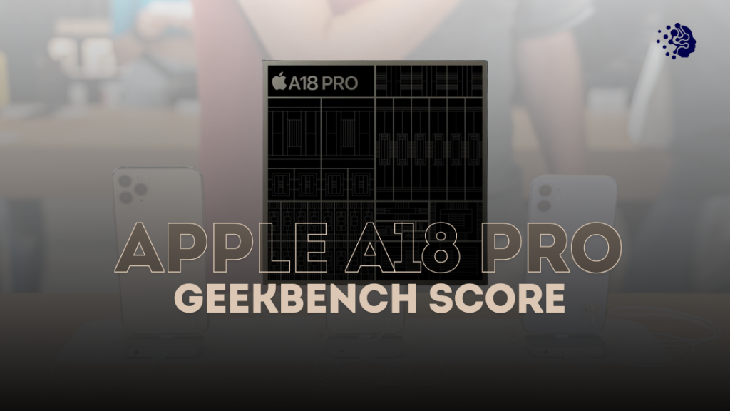 Apple A18 Pro Geekbench