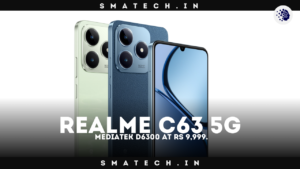 Exciting Realme C63 5G Specifications: MediaTek D6300 5G chipset, First sale on 20th Aug, Noon at RS 9,999.