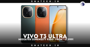 Vivo T3 Ultra Specs Leaked: Incredible Mediatek Dimensity 9200+ from ₹27,999!