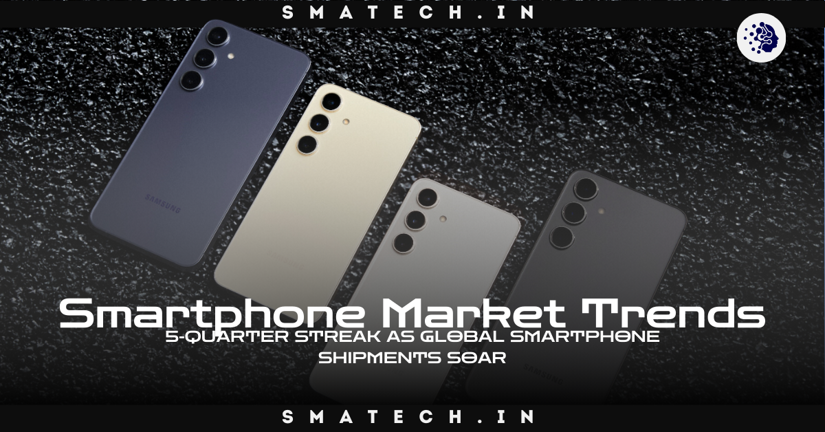 Smartphone Market Trends