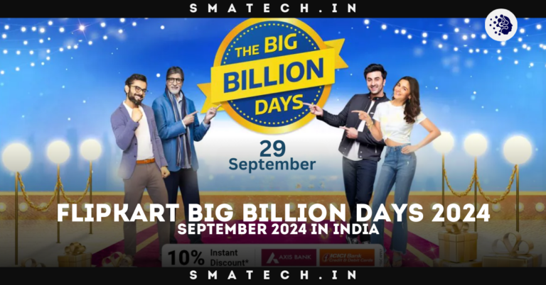 Flipkart Big Billion Days 2024 dates