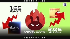 3M+ Snapdragon 8 elite antutu score its beats Apple’s Apple A18 Pro