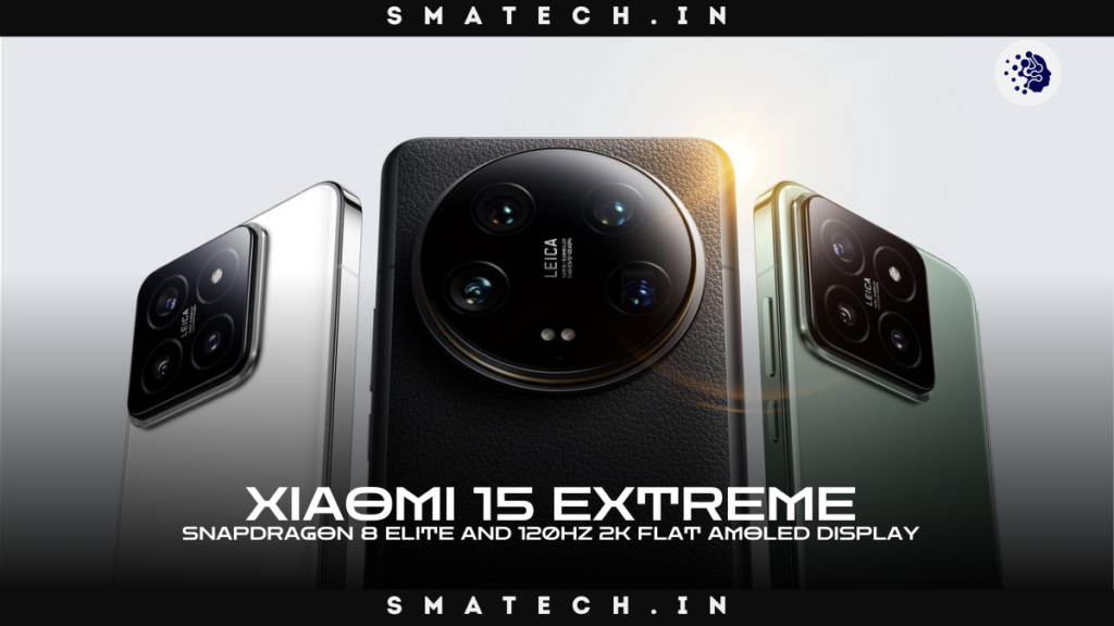 Xiaomi 15 Extreme