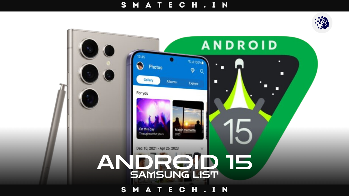 Android 15 Samsung List