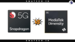 Qualcomm vs MediaTek Which is Better