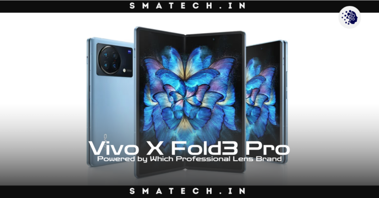 Vivo X Fold3 Pro Is Powered by Which Professional Lens Brand?