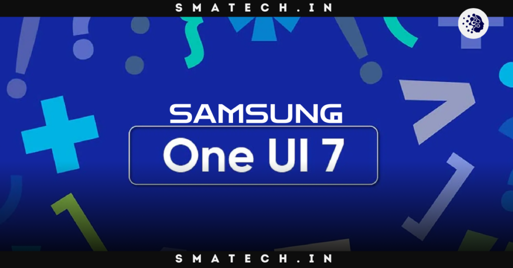 Samsung One UI 7